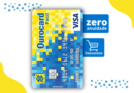 Cartão de crédito de fácil aprovação do Banco do Brasil, Ourocard Fácil e etiquetas com suas vantagens.