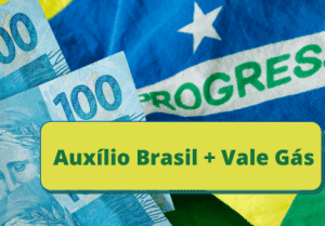 Auxílio Brasil + Vale Gás: Veja datas e quem têm direito ao benefício