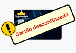 Cartão submarino indisponível para novas solicitações.