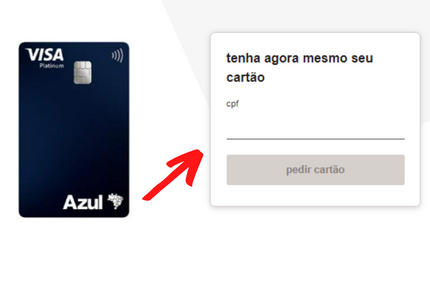 como pedir o cartão Azul Platinum