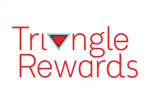 Triangle Rewards™ Loyalty Program