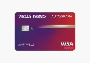 Wells Fargo Autograph℠ Card: $0 ANNUAL FEE
